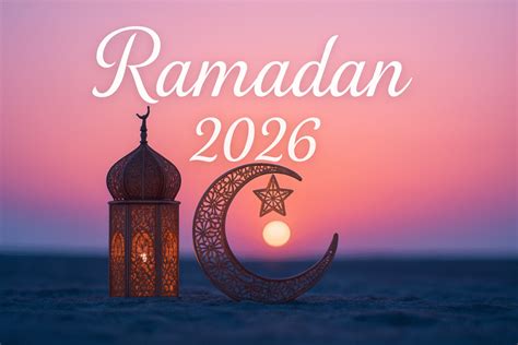 Ramadan 2026: Likely start date, Eid Al Fitr and UAE public holidays